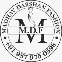 MADHAV DARSHAN FASHION with MDF M