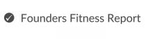 Founders Fitness Report