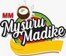 MM Mysuru Madike