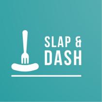 Slap & Dash