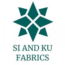 SI AND KU FABRICS