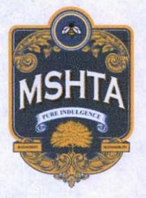 MSHTA PURE INDULGENCE