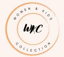 WKC- WOMEN & KIDS COLLECTION