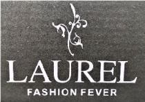 LAUREL FASHION FEVER