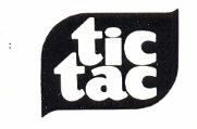 TIC TAC