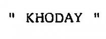 KHODAY