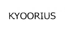 KYOORIUS