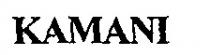 KAMANI