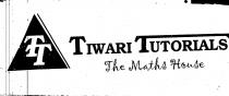 TIWARI TUTORIALS