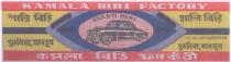 KAMLA BIRI FACTORY, CAR