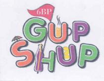 6BP GUP SHUP