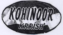 KOHINOOR KRRISH WITH