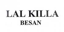 LAL KILLA BESAN