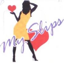 My Slips