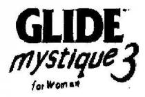 GLIDE MYSTIQUE 3 FOR WOMAN