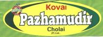Kovai Pazhamudir Cholai