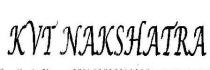 KVT NAKSHATRA