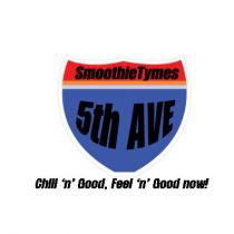 SmoothieTymes 5th AVE - Chill 'n' Good, Feel 'n' Good now!