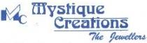 MC, Mystique Creation, The Jewellers