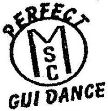 PERFECT MSC GUI DANCE