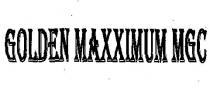 GOLDEN MAXXIMUM MGC