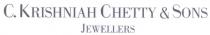 C. KRISHNIAH CHETTY & SONS JEWELLERS