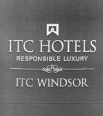 ITC HOTELS & ITC WINDSOR