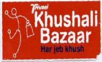 KHUSHALI BAZAAR
