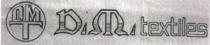 D.M. TEXTILES WITH DMT