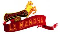 KNIGHTS OF LA MAHCHA