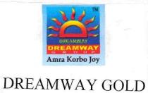 DREAMWAY GOLD, AMRA KORBO JOY