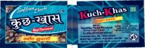KUCH-KHAS