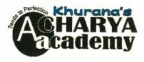 KHURANA'S ACHARYA ACADEMY