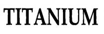 TITANIUM