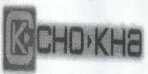 CHO - KHA