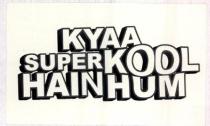 KYAA SUPERKOOL HAINHUM