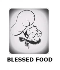 BLESSED FOOD