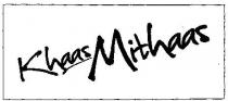 KHAAS MITHAAS