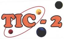 TIC - 2