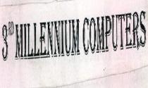 3RD MILLENNIUM COMPUTERS