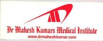 Dr Mahesh Kumars Medical Institute