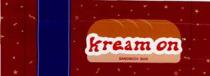Kream on