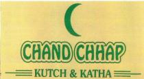 CHAND CHHAP KUTCH & KATHA