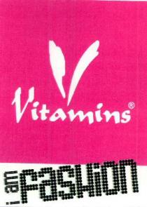 V Vitamins i am Fashion