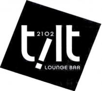 tilt LOUnGE BAR 2102
