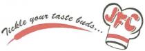 TICKLE YOUR TASTE BUDS