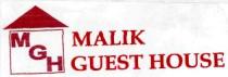 MGH MALIK GUEST HOUSE