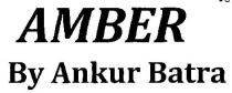 AMBER BY ANKUR BATRA