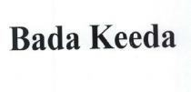 BADA KEEDA