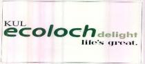 KUL ecoloch delight life's great